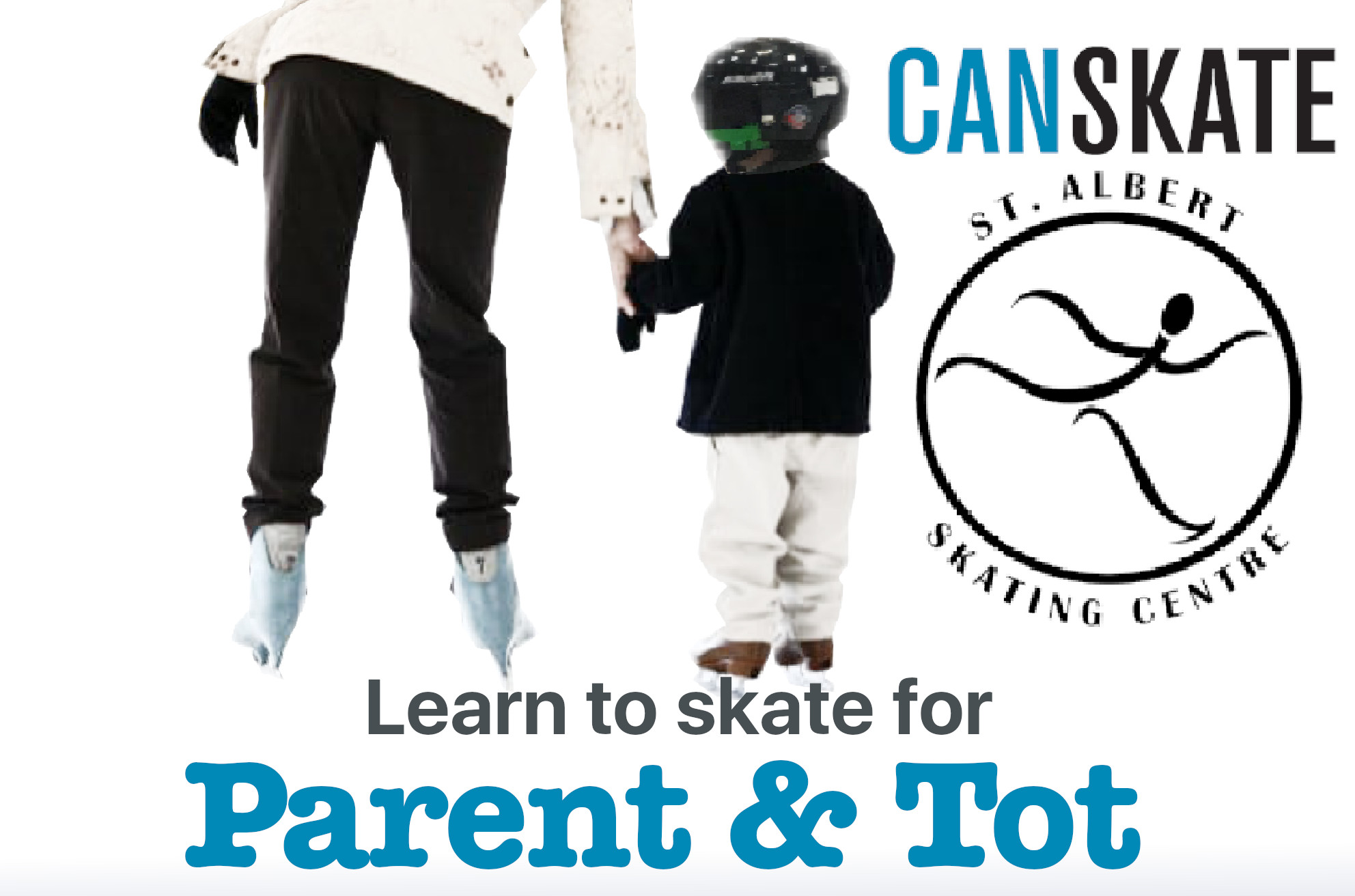 Parent and Tot Learn to Skate St. Albert Skating Centre